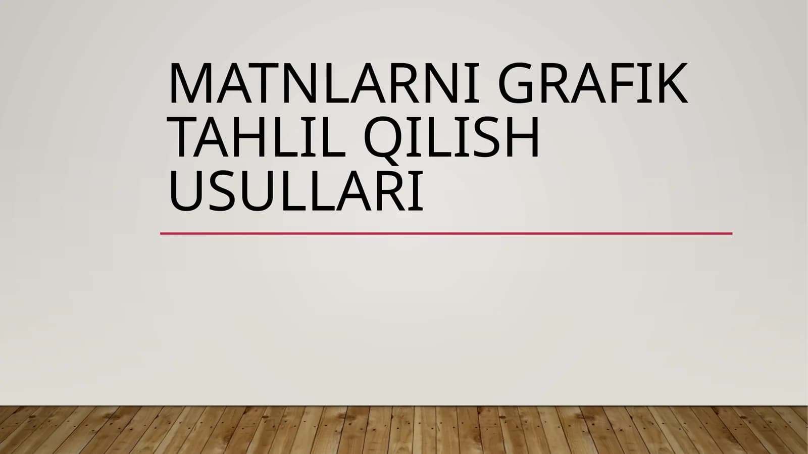 Matnlarni grafik tahlil qilish usullari