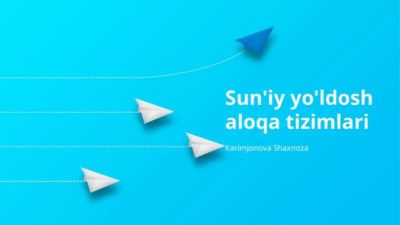 Sun'iy Yo'ldosh Aloqa Tizimlari