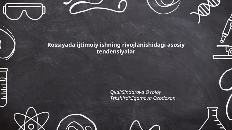 Rossiyada ijtimoiy ishning rivojlanishidagi asosiy tendensiyalar