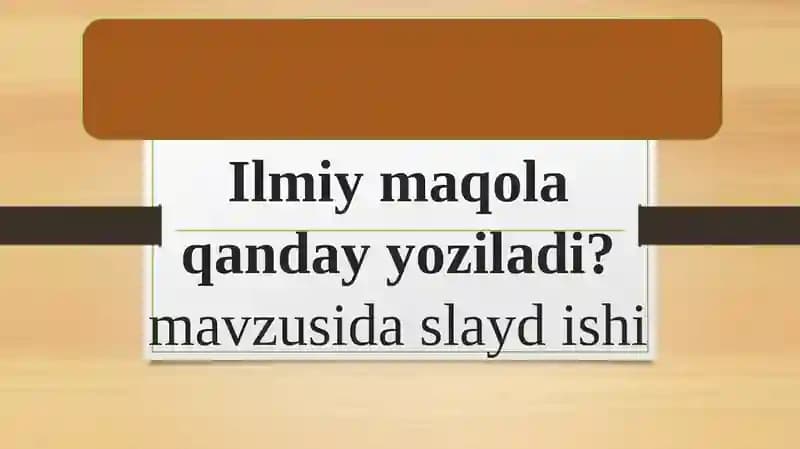 Ilmiy maqola qanday yoziladi?