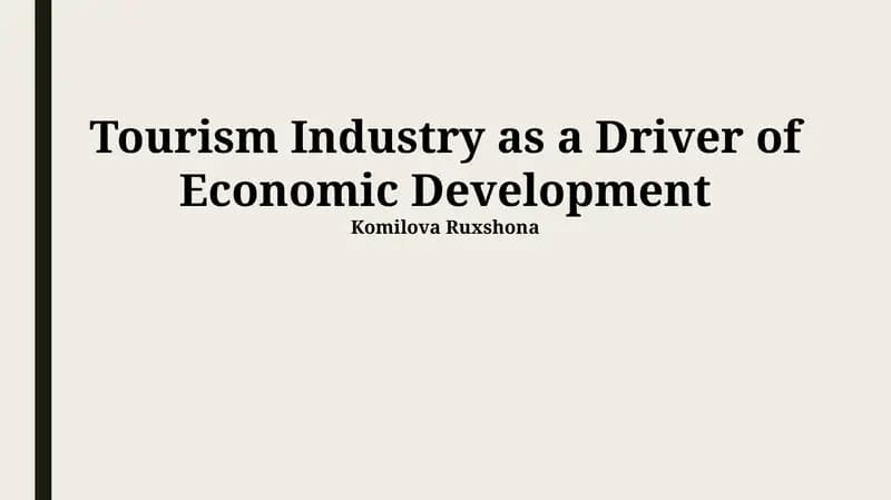 Tourism Industry as a Driver of Economic Development