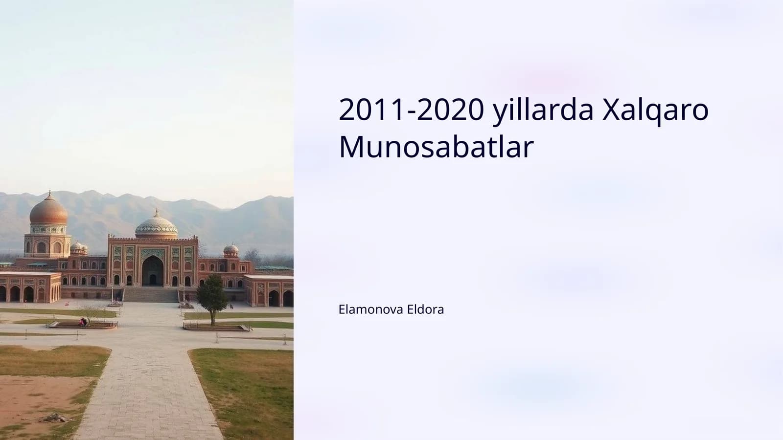 2011-2020 yillarda Xalqaro Munosabatlar