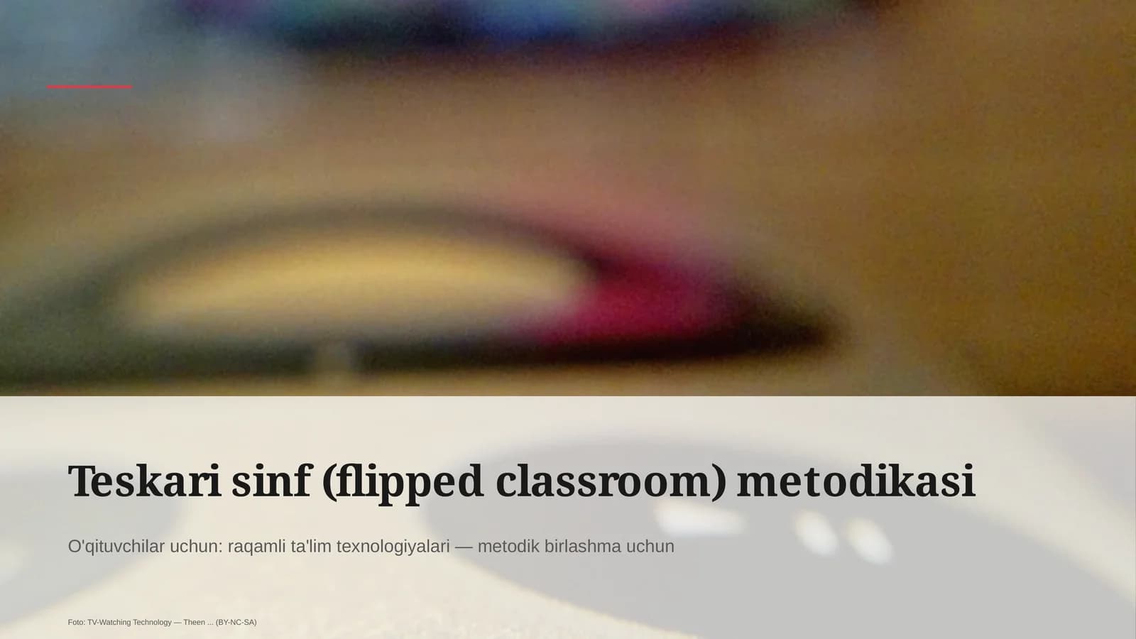 Teskari sinf (flipped classroom) metodikasi