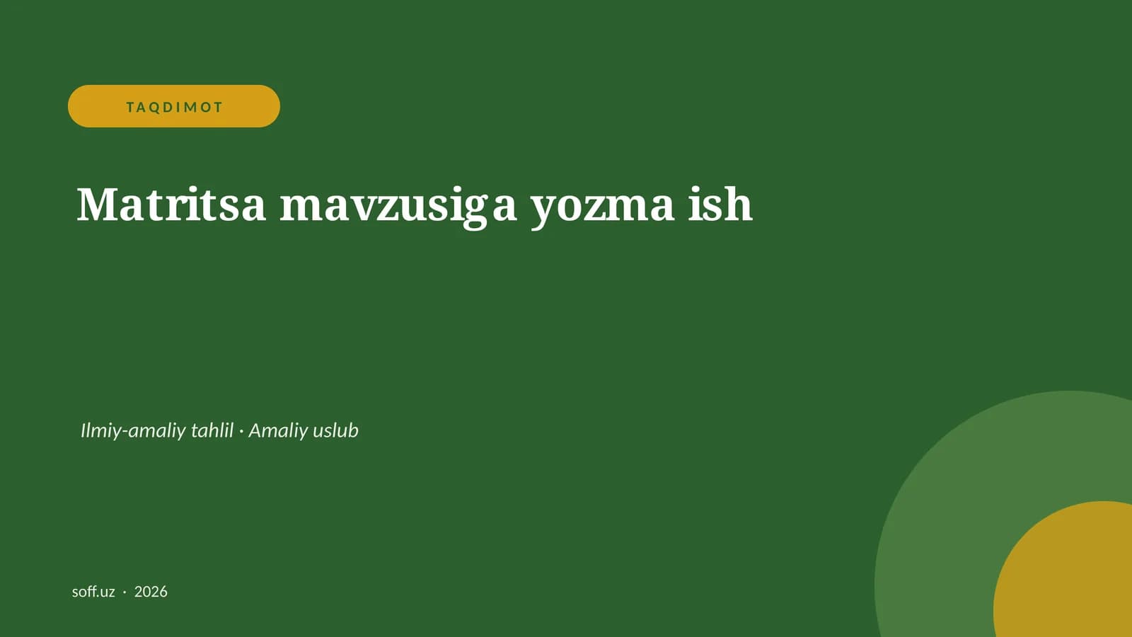 Matritsa mavzusiga yozma ish