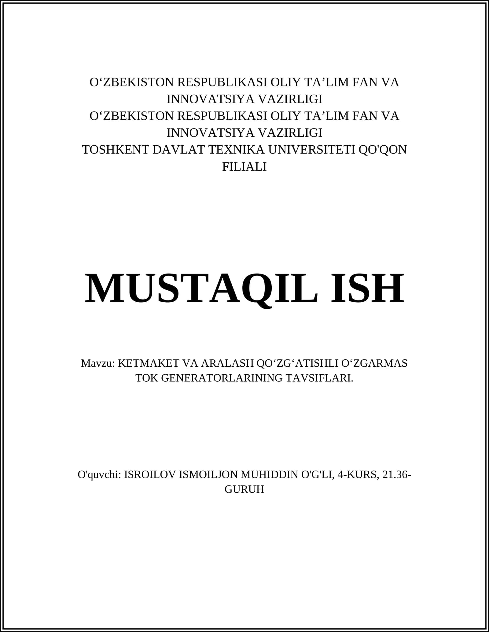 KETMAKET VA ARALASH QOʻZGʻATISHLI OʻZGARMAS TOK GENERATORLARINING TAVSIFLARI