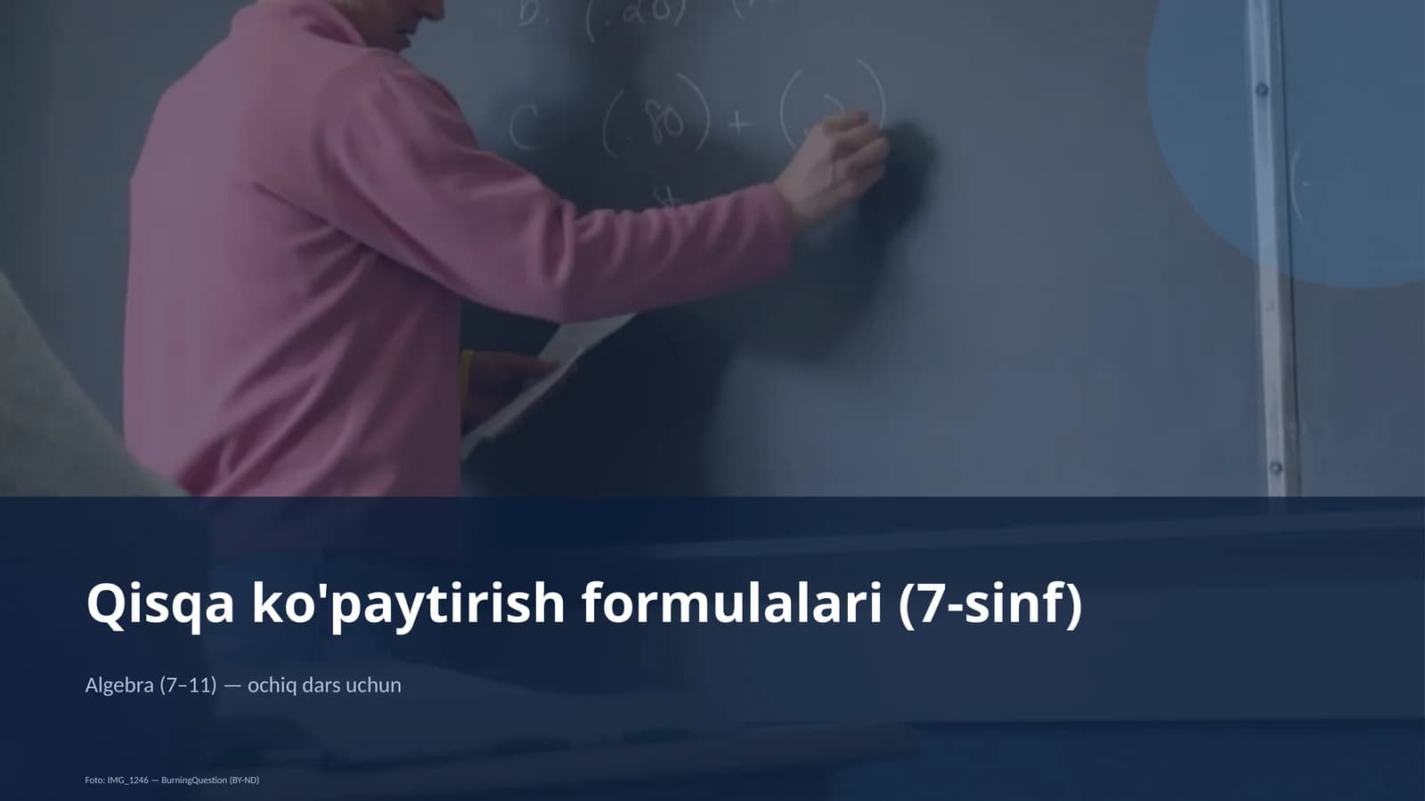 Qisqa ko'paytirish formulalari (7-sinf)