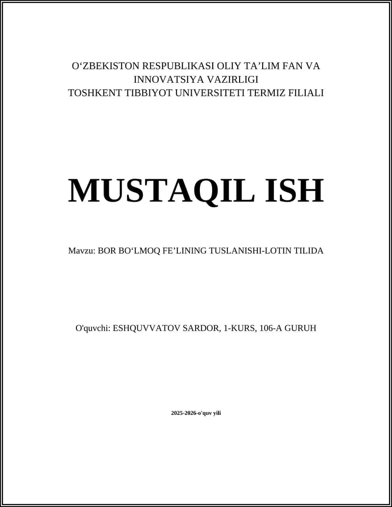 Bor Bo'lmoq Fe'lining Tuslanishi-Lotin Tilida