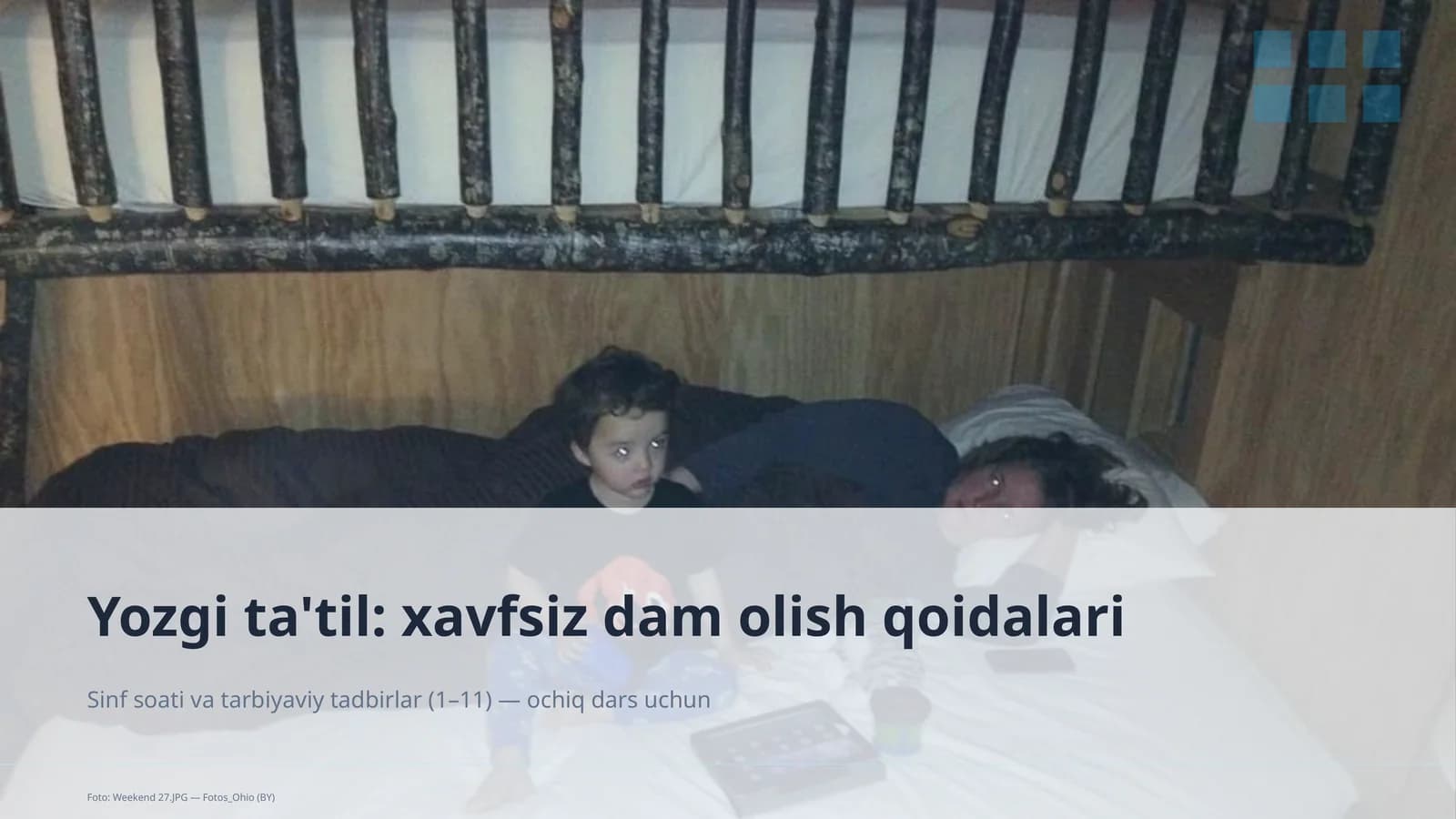 Yozgi ta'til: xavfsiz dam olish qoidalari