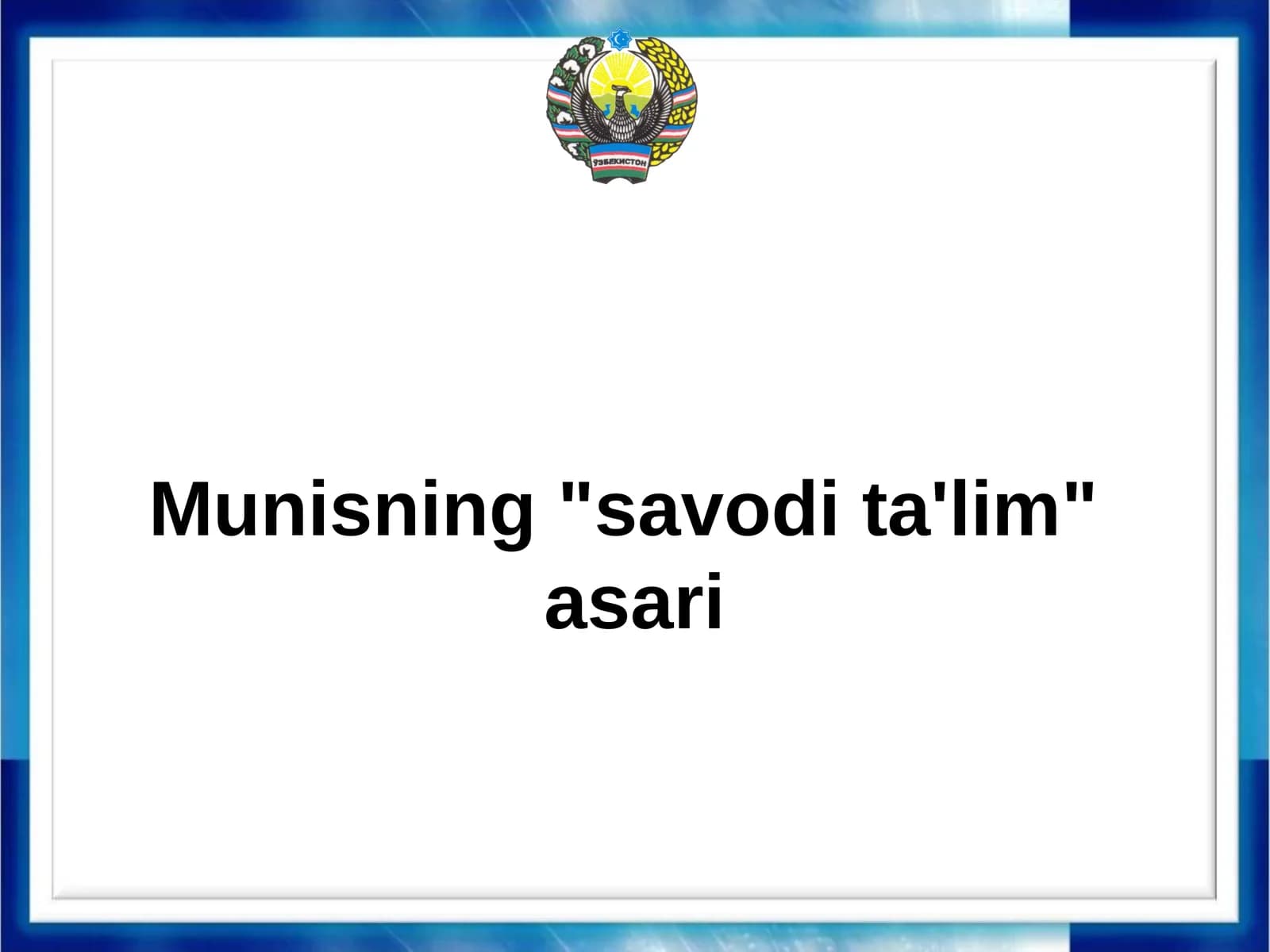 Munisning"savodita'lim" asari