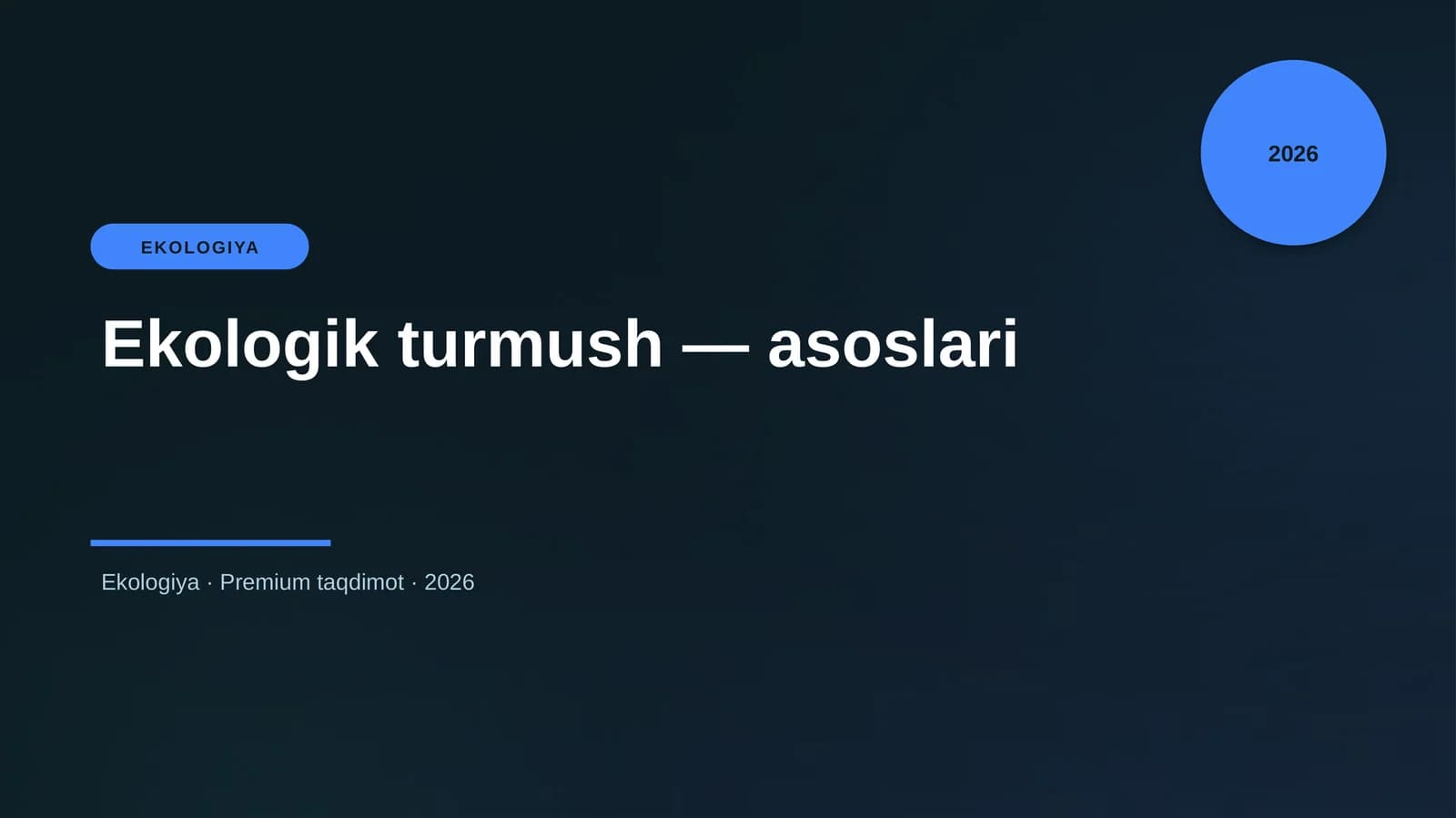 Ekologik turmush — asoslari