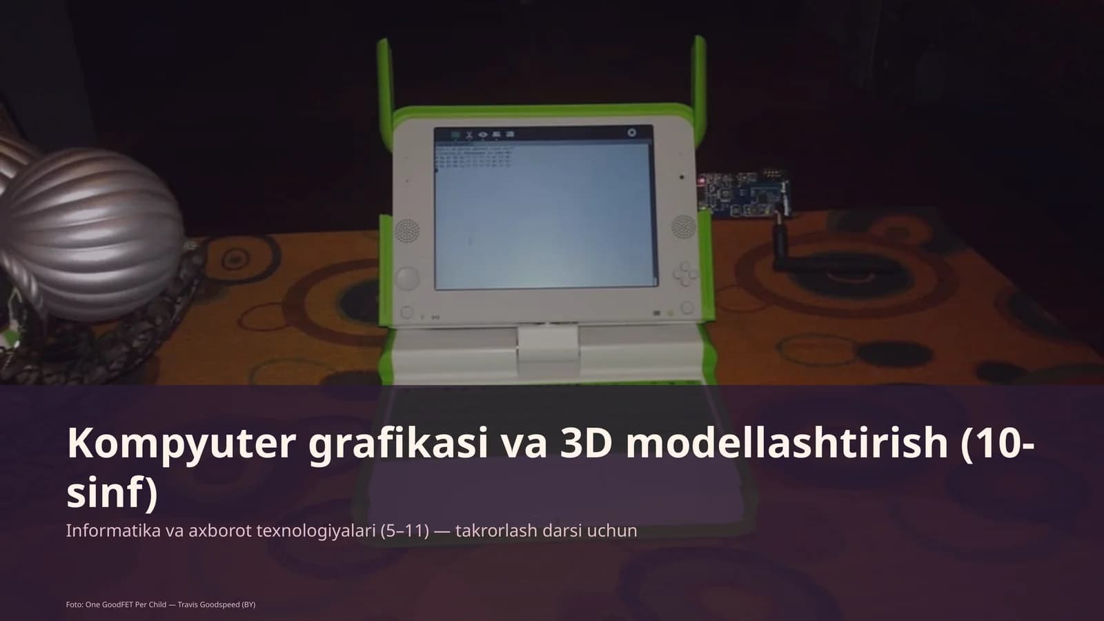 Kompyuter grafikasi va 3D modellashtirish (10-sinf)