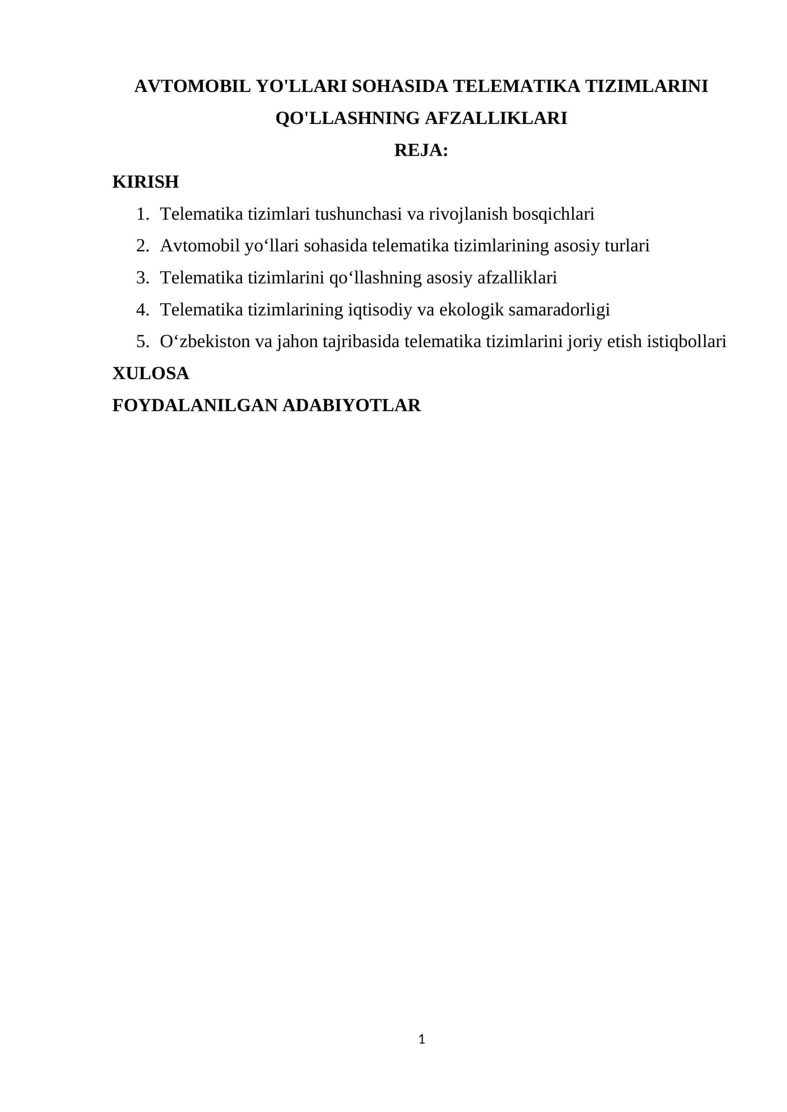 Telematika tizimlarini qo'lashning afzalliklari