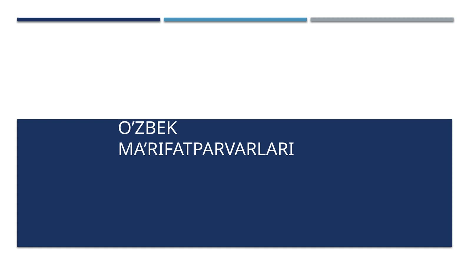 O’zbek ma’rifatparvarlari