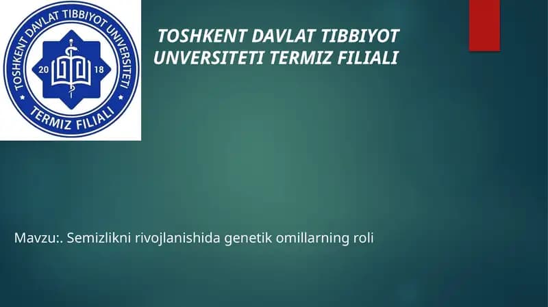 Semizlikni rivojlanishida genetik omillarning roli