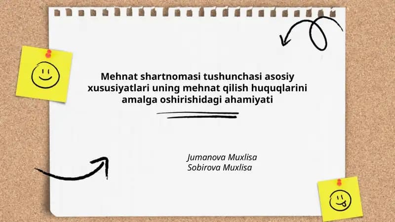 Mehnat shartnomasi tushunchasi va huquqiy asoslari