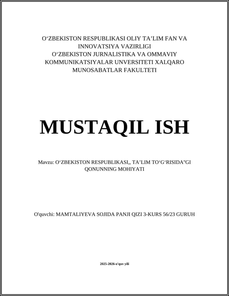 OʻZBEKISTON RESPUBLIKASI,, TAʼLIM TOʻGʻRISIDA''GI QONUNNING MOHIYATI