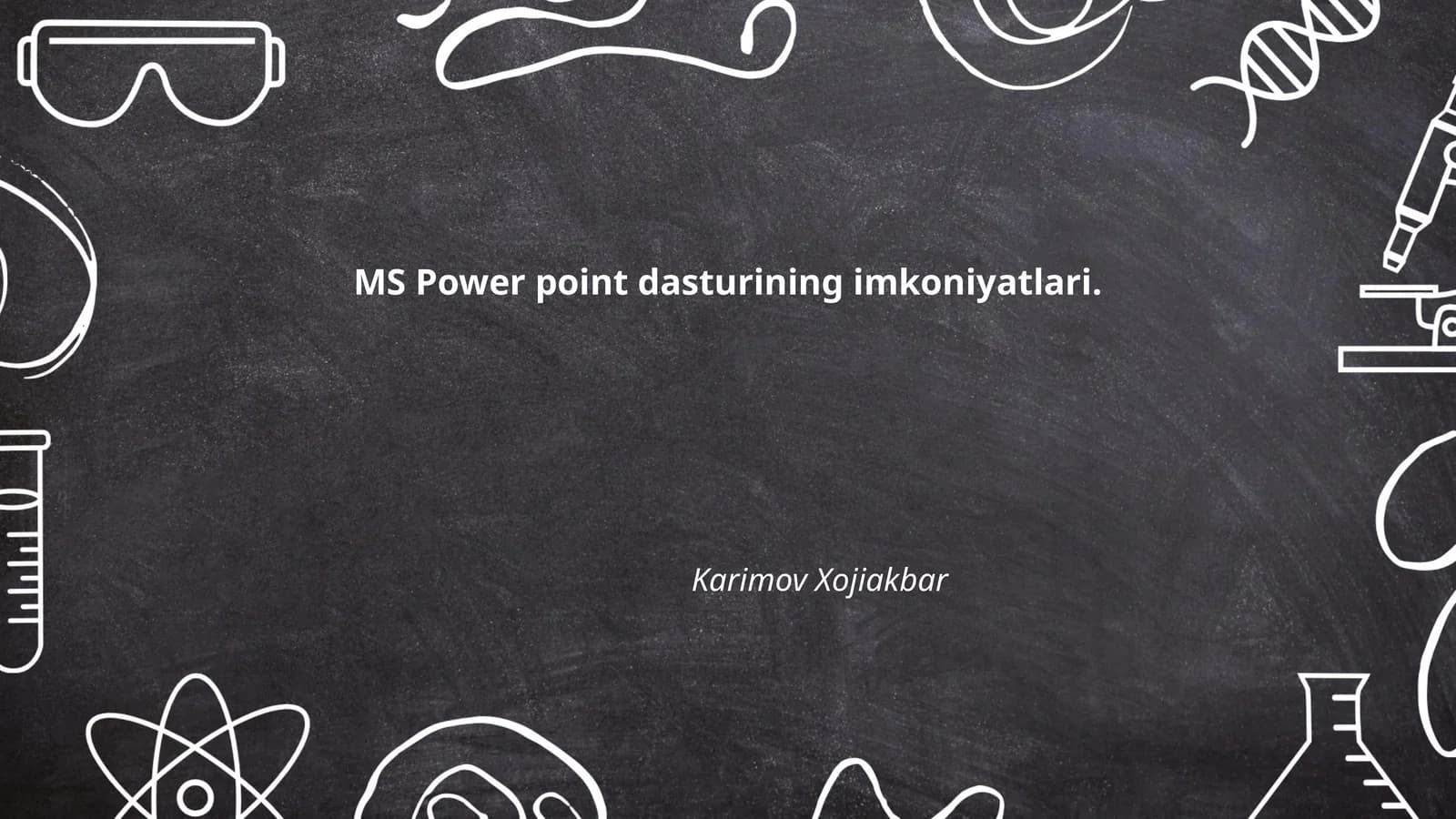MS Power point dasturining imkoniyatlari