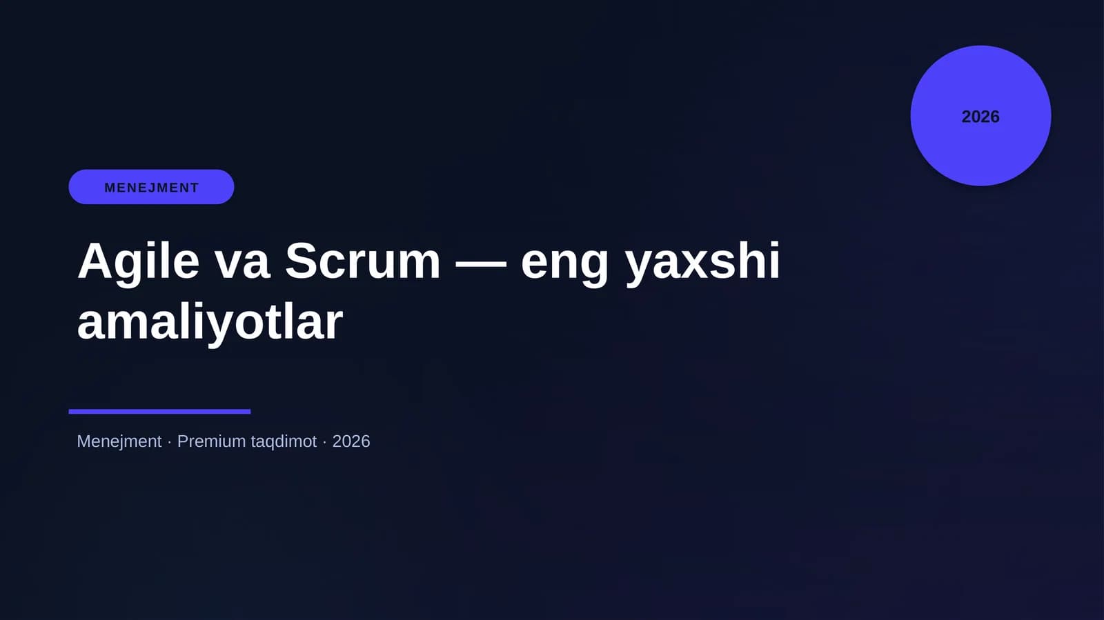 Agile va Scrum — eng yaxshi amaliyotlar