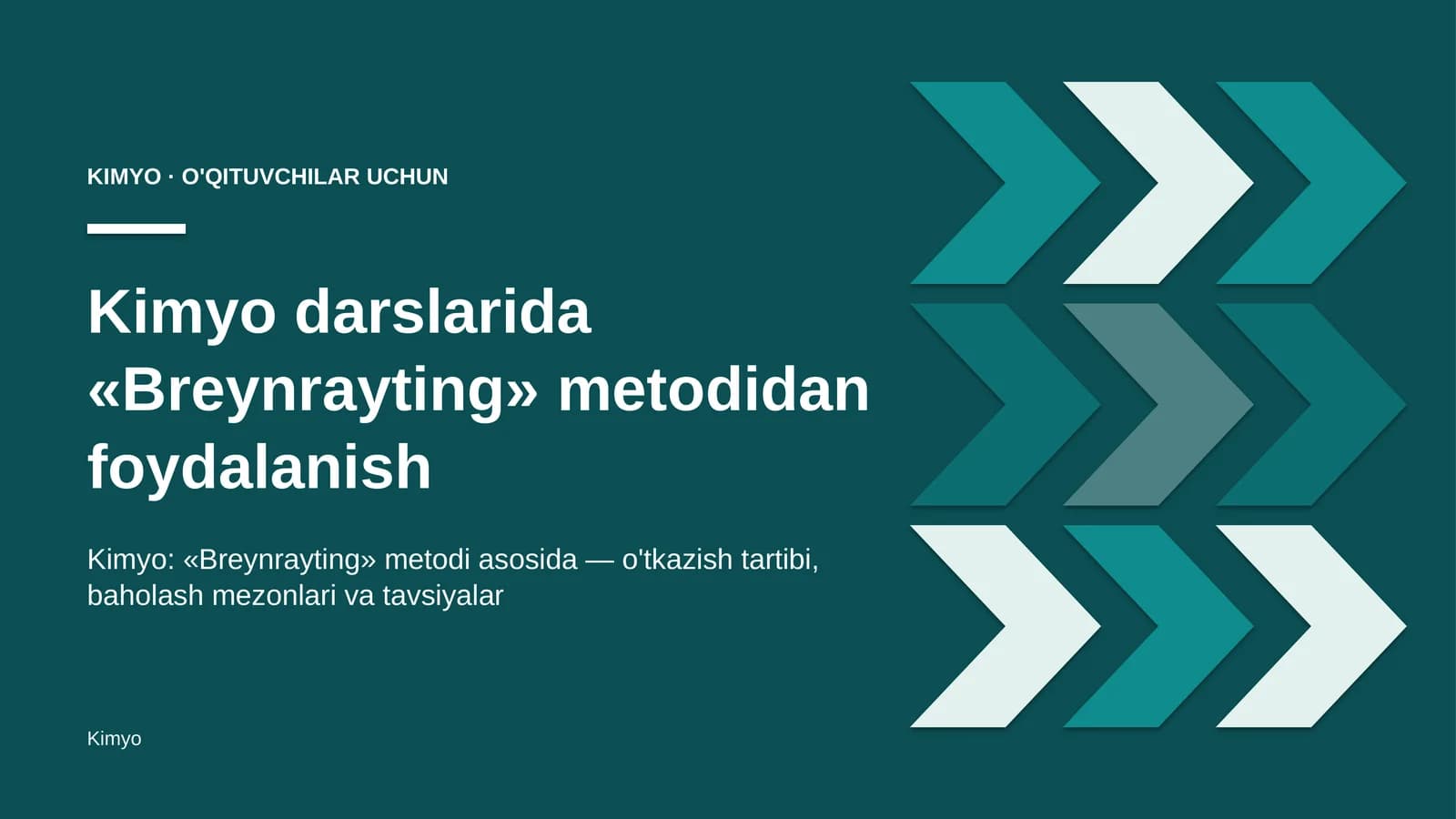kimyo darslarida breynrayting metodidan foydalanish 7802