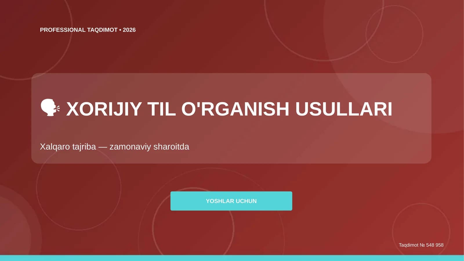 XORIJIY TIL O'RGANISH USULLARI