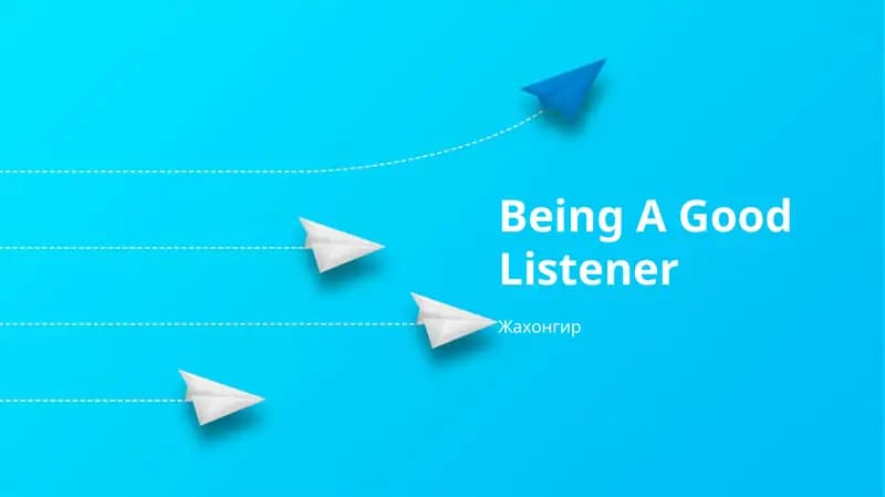 Being A Good Listener