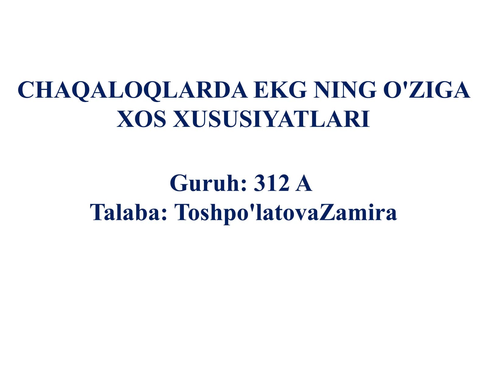 Chaqaloqlarda EKG ning o'ziga xos xususiyatlari