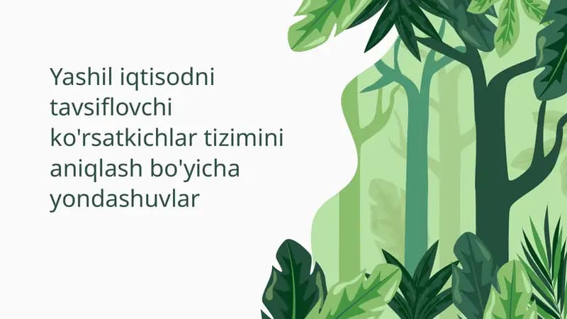 Yashil iqtisodni aniqlash bo'yicha yondashuvlar