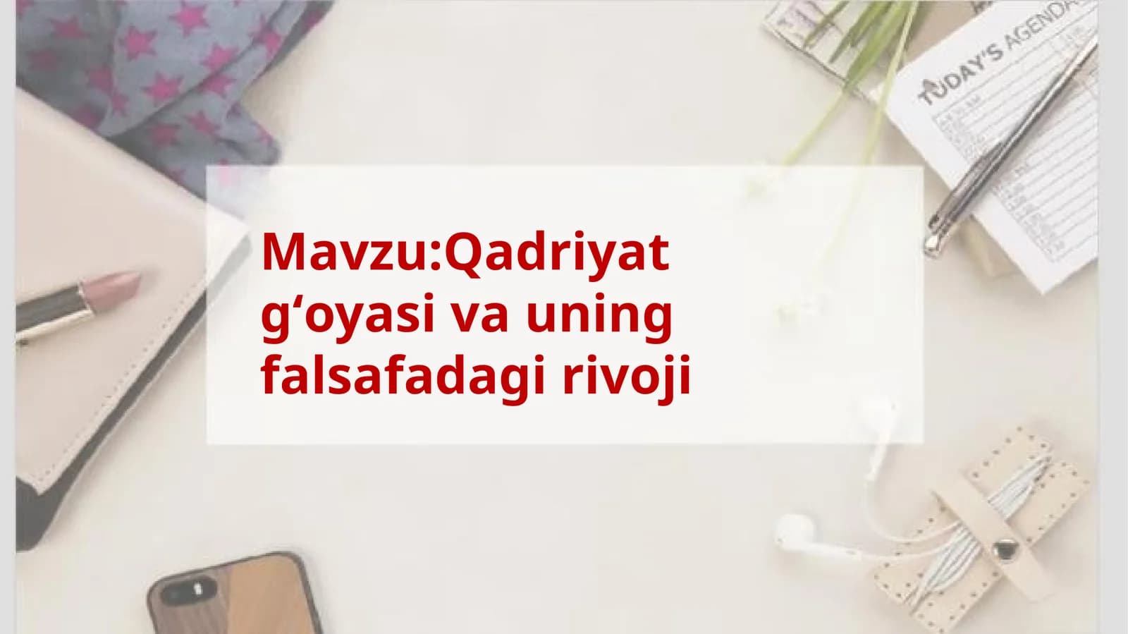 Qadriyat gʻoyasiva uning falsafadagi rivoji
