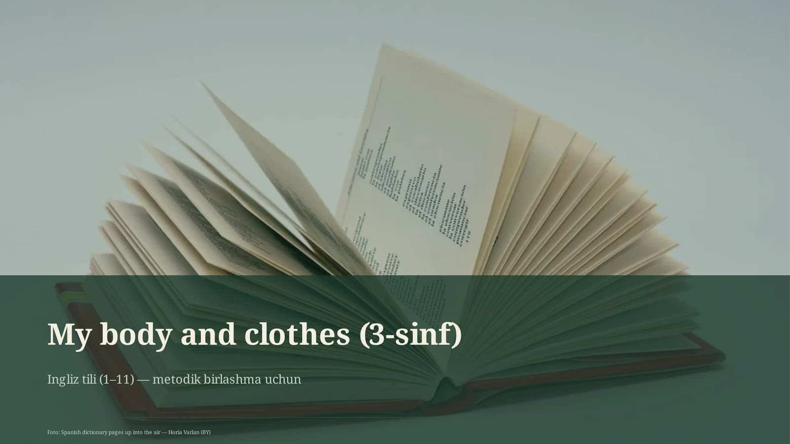 My body and clothes (3-sinf)