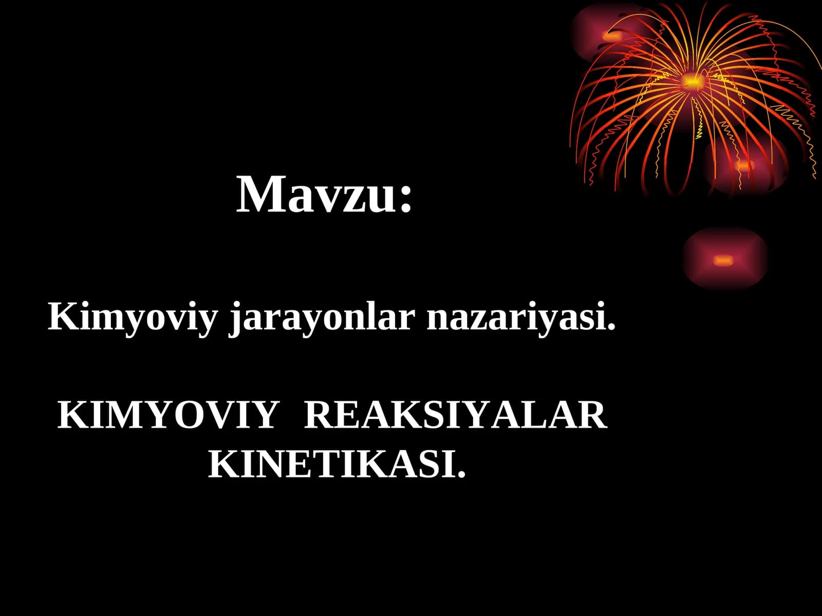 Kimyoviy jarayonlar nazariyasi