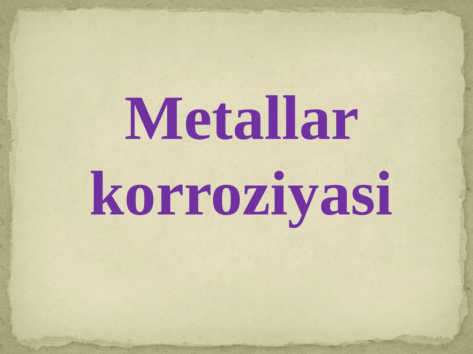 Metallar  korroziyasi