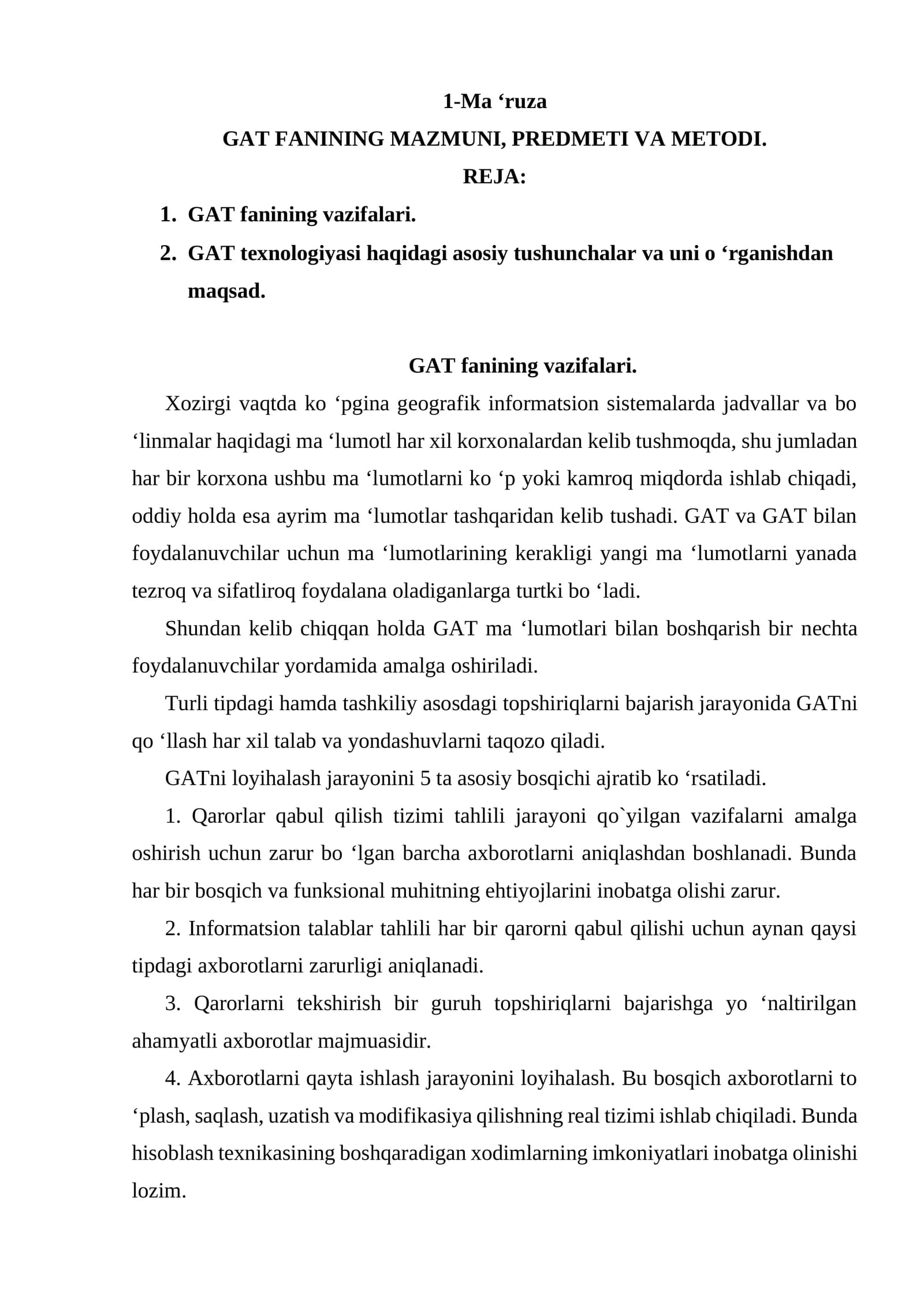 GAT FANINING MAZMUNI, PREDMETI VA METODI