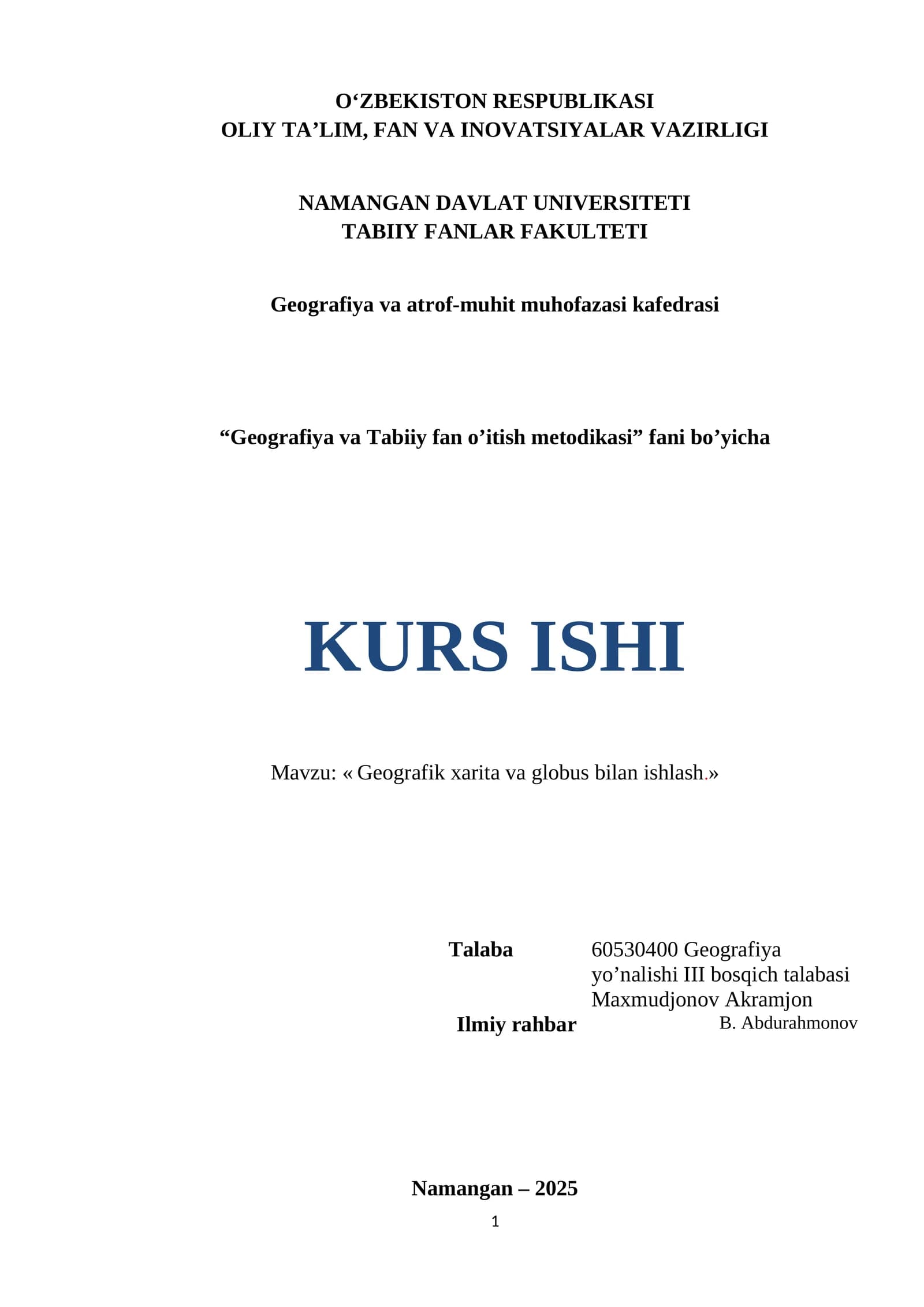 « Geografik xarita va globus bilan ishlash.»