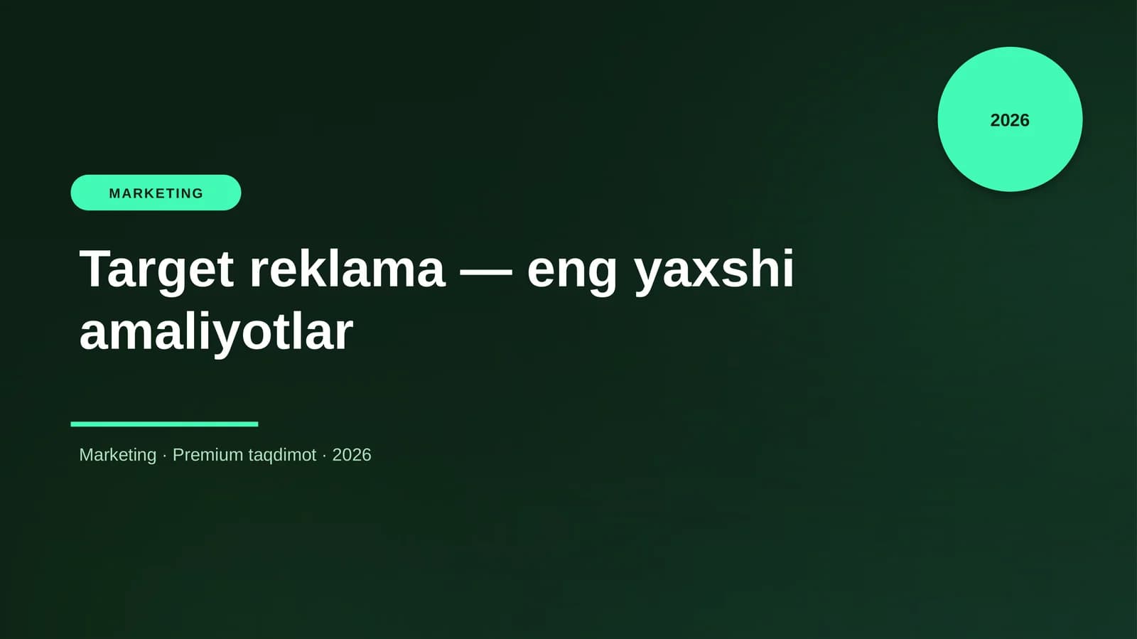 Target reklama — eng yaxshi amaliyotlar
