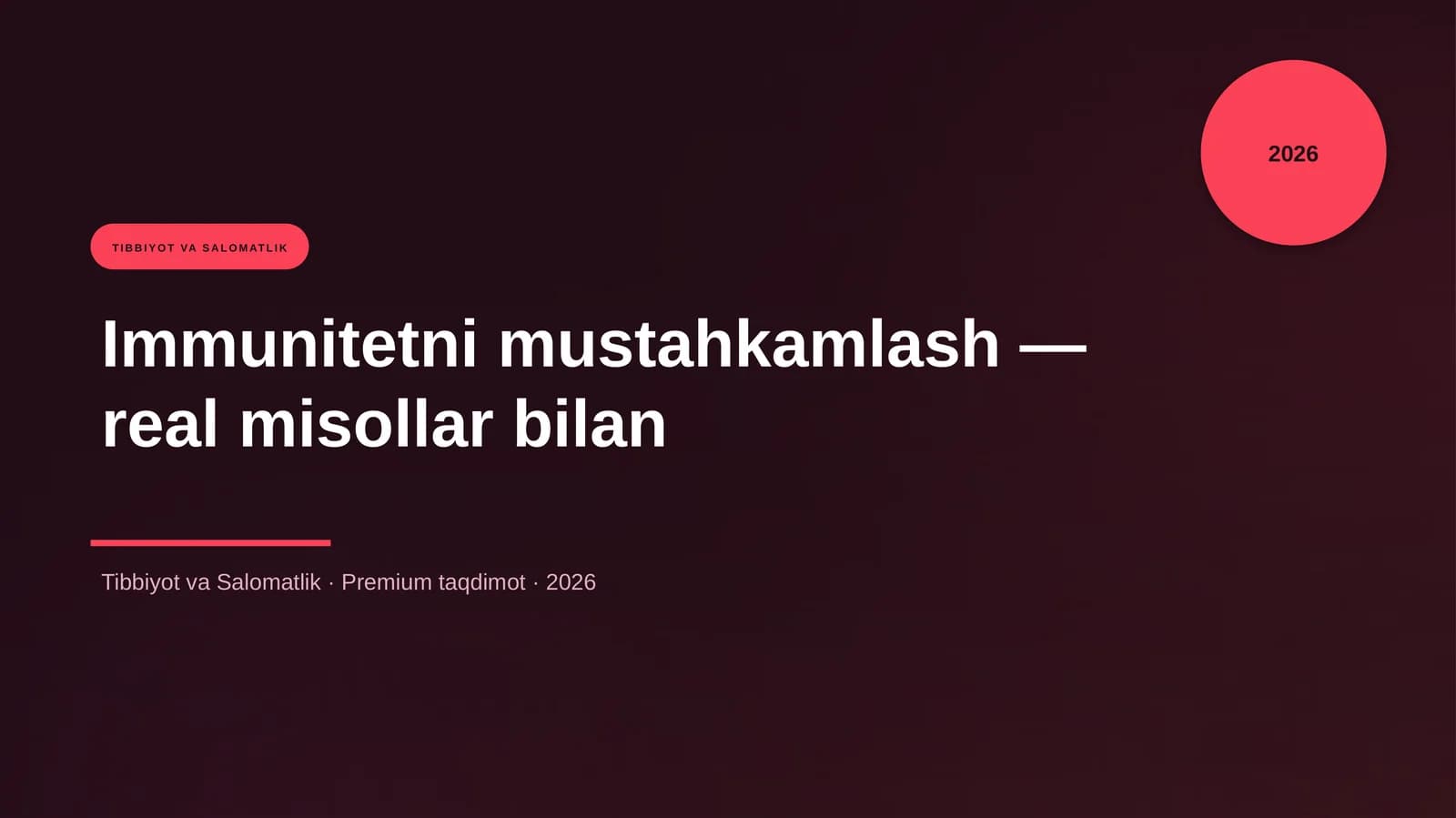 Immunitetni mustahkamlash — real misollar bilan