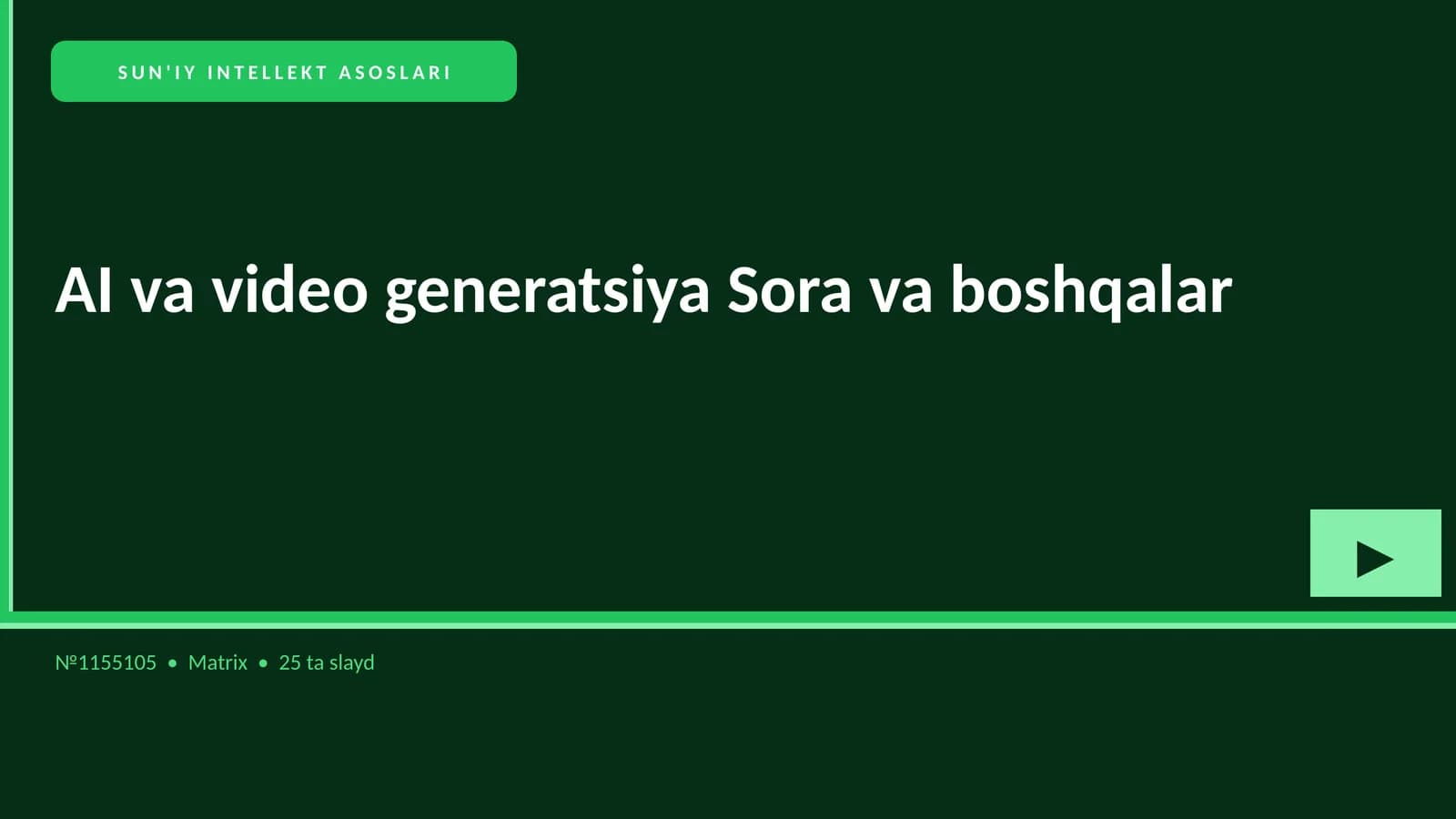 SUN'IY INTELLEKT ASOSLARI