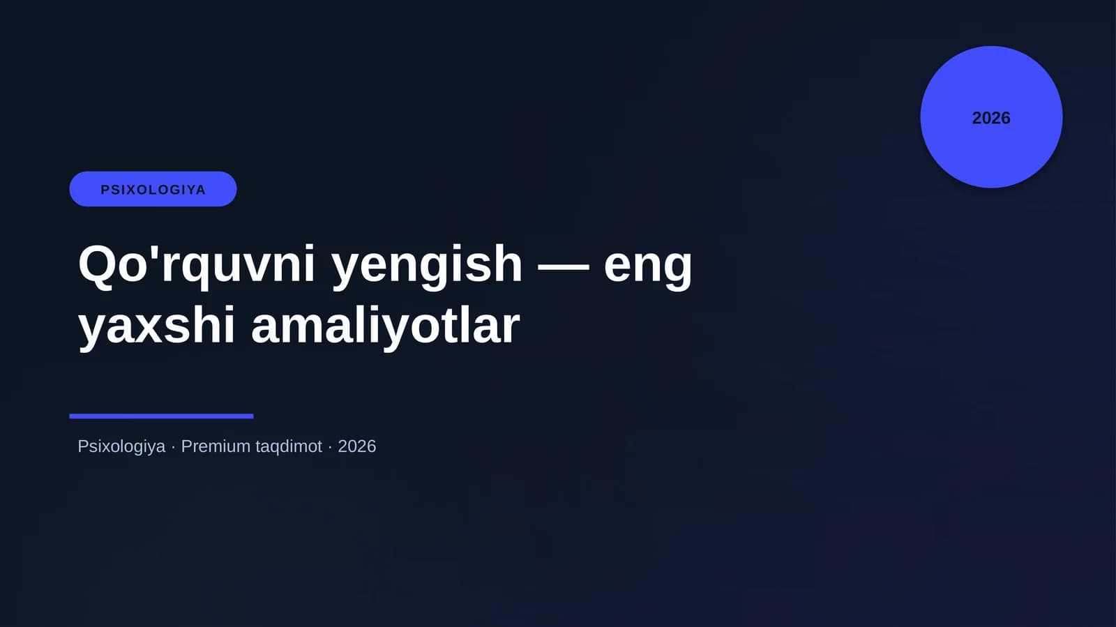 Qo'rquvni yengish — eng yaxshi amaliyotlar