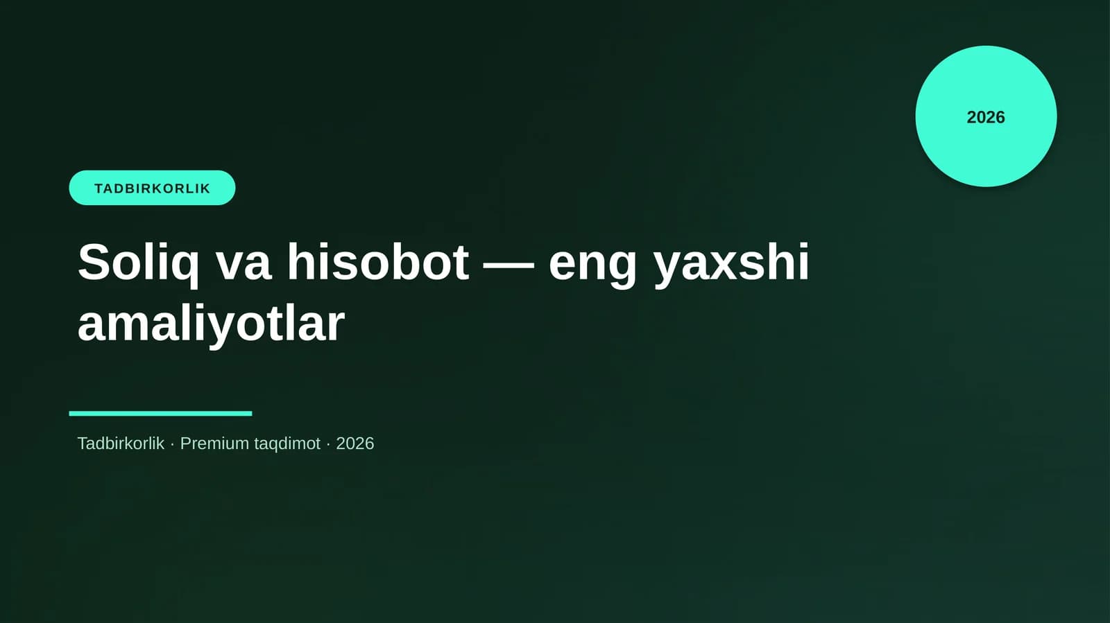 Soliq va hisobot — eng yaxshi amaliyotlar