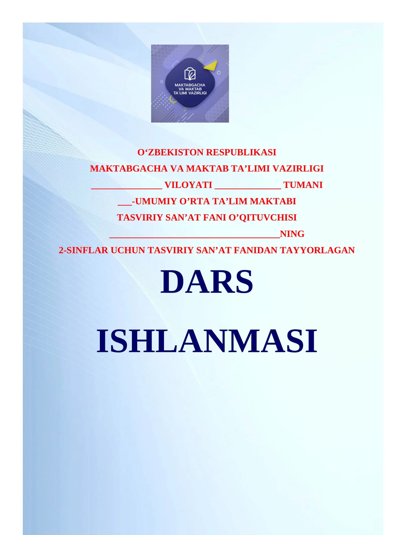 2-sinf Tasviriy san’at fanidan dars ishlanmasi