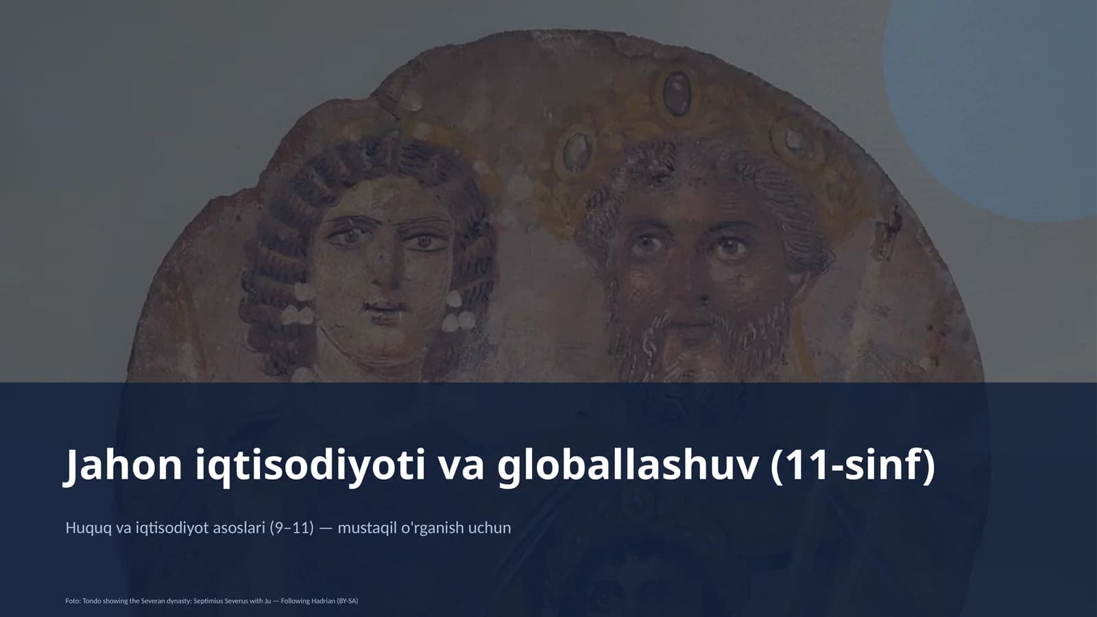 Huquq va iqtisodiyot asoslari (9–11)