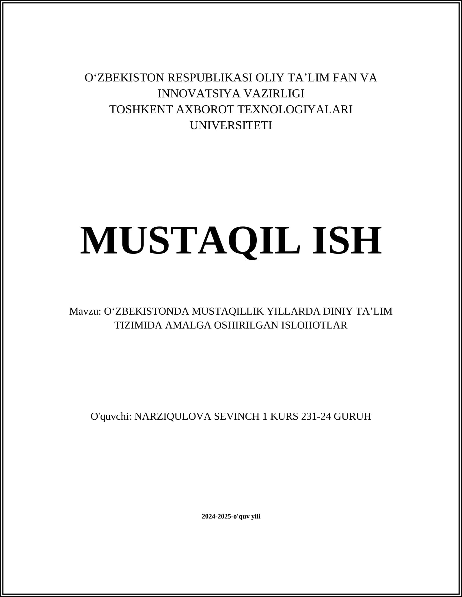 O‘ZBEKISTONDA MUSTAQILLIK YILLARDA DINIY TA’LIM TIZIMIDA AMALGA OSHIRILGAN ISLOHOTLAR