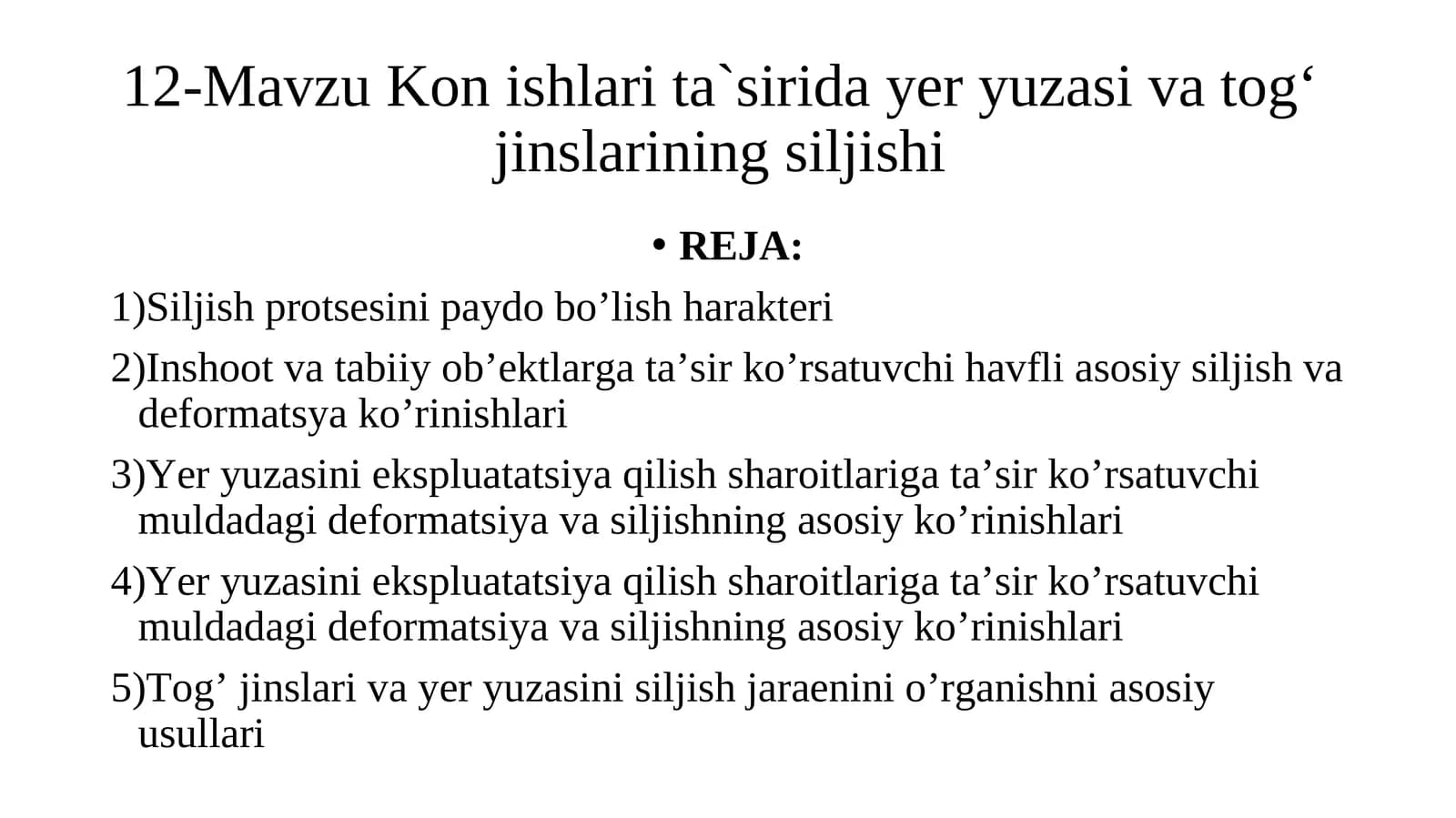 12-Mavzu Kon ishlari ta`sirida yer yuzasi va tog‘ jinslarining siljishi