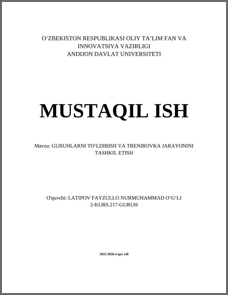 GURUHLARNI TOʻLDIRISH VA TRENIROVKA JARAYONINI TASHKIL ETISH