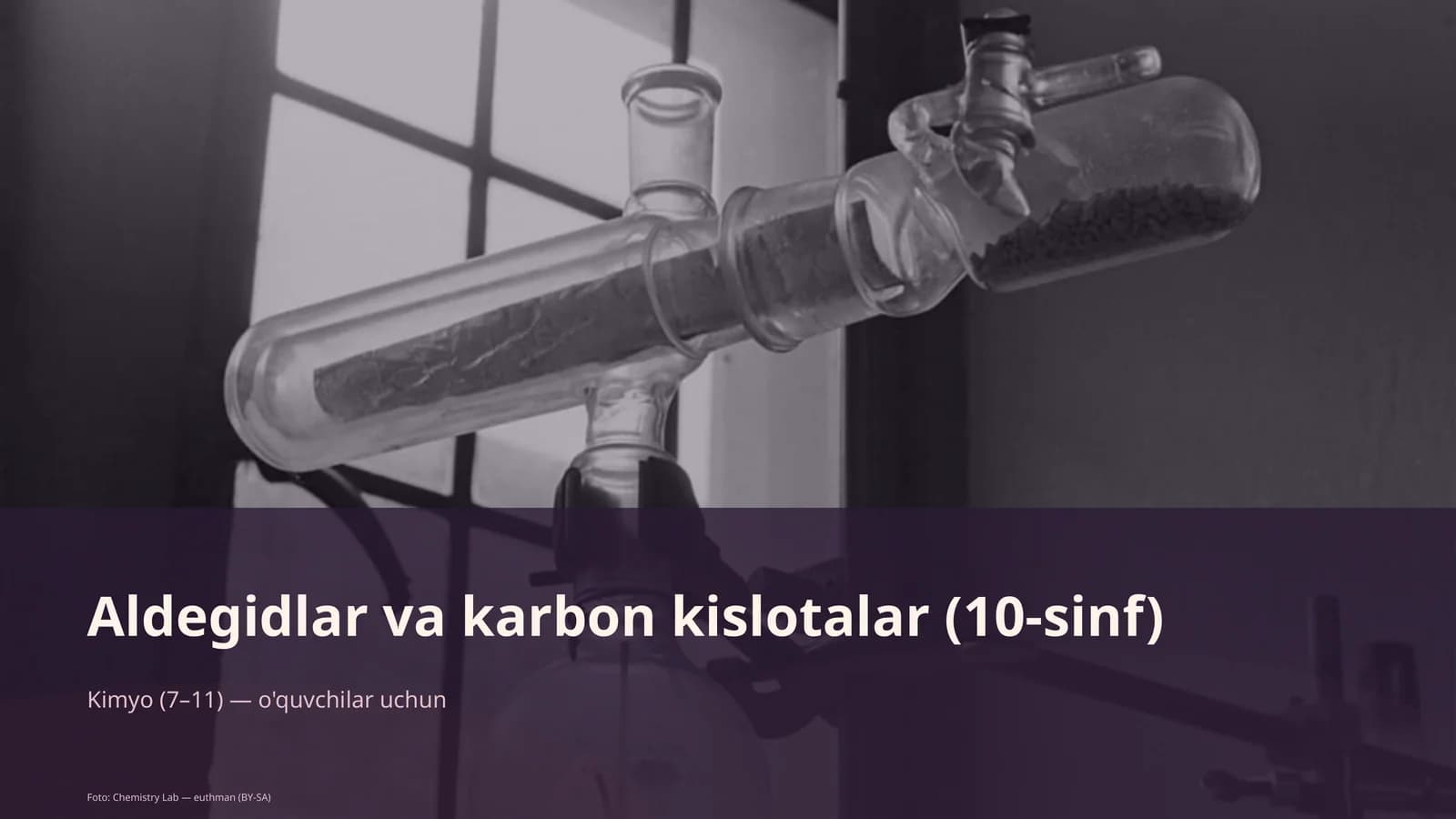Aldegidlar va karbon kislotalar (10-sinf)