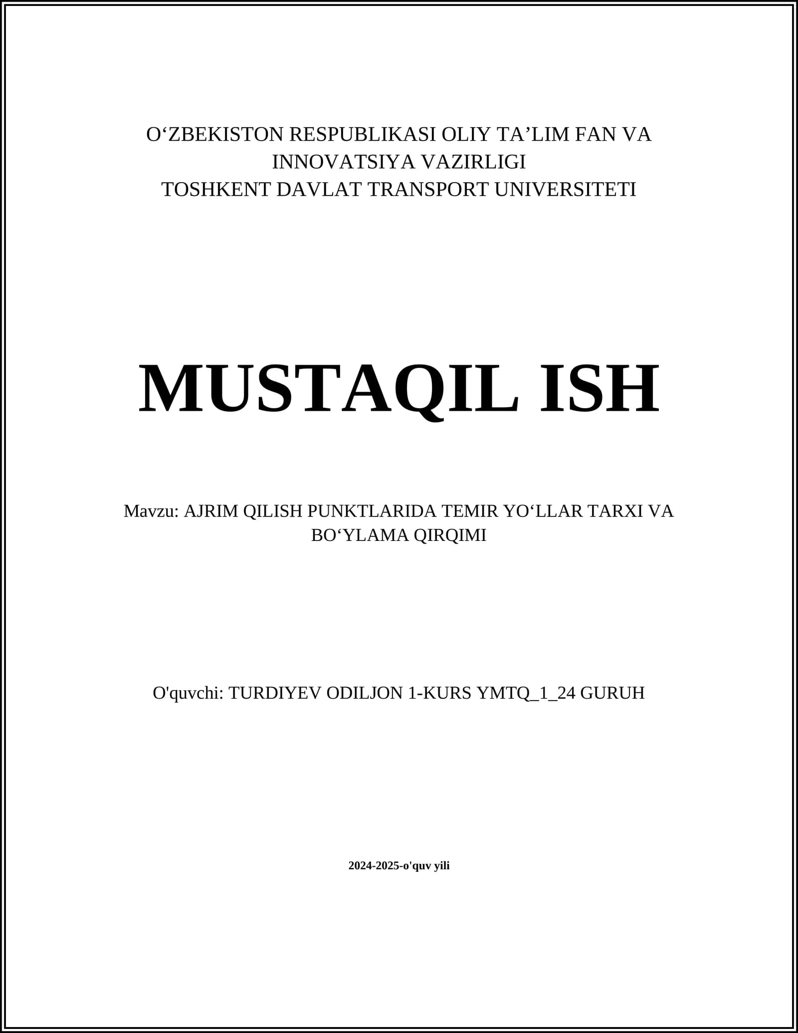 AJRIM QILISH PUNKTLARIDA TEMIR YO‘LLAR TARXI VA BO‘YLAMA QIRQIMI