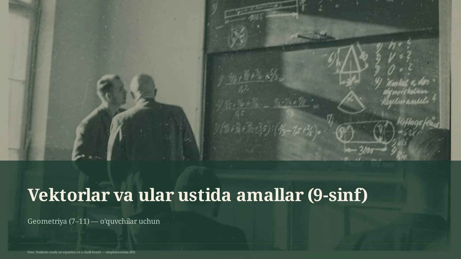 Vektorlar va ular ustida amallar