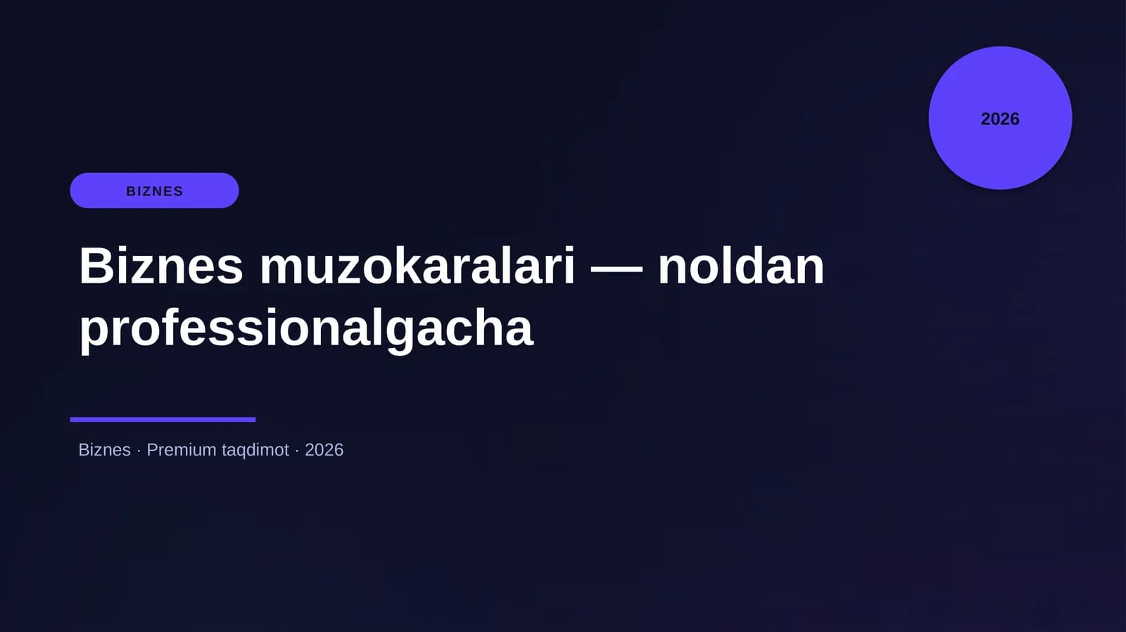 Biznes muzokaralari — noldan professionalgacha
