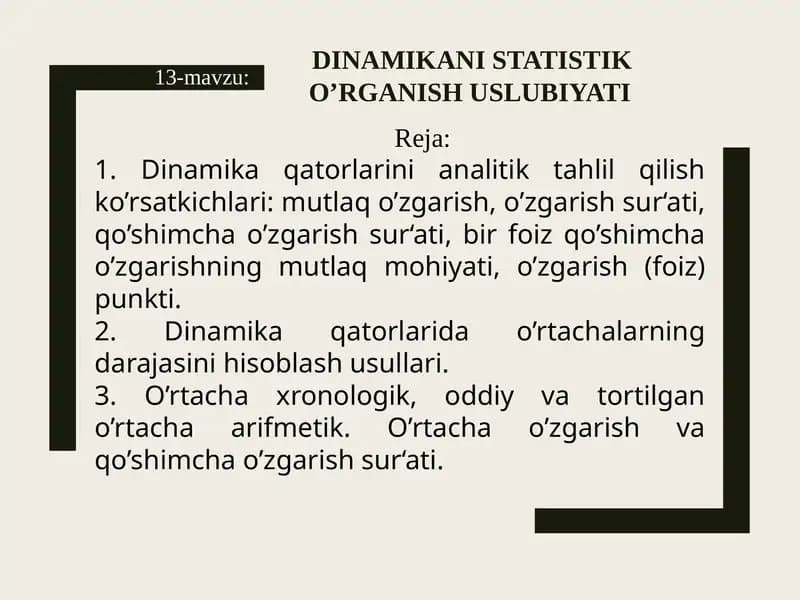 Dinamika va statistika o'rganish uslubi