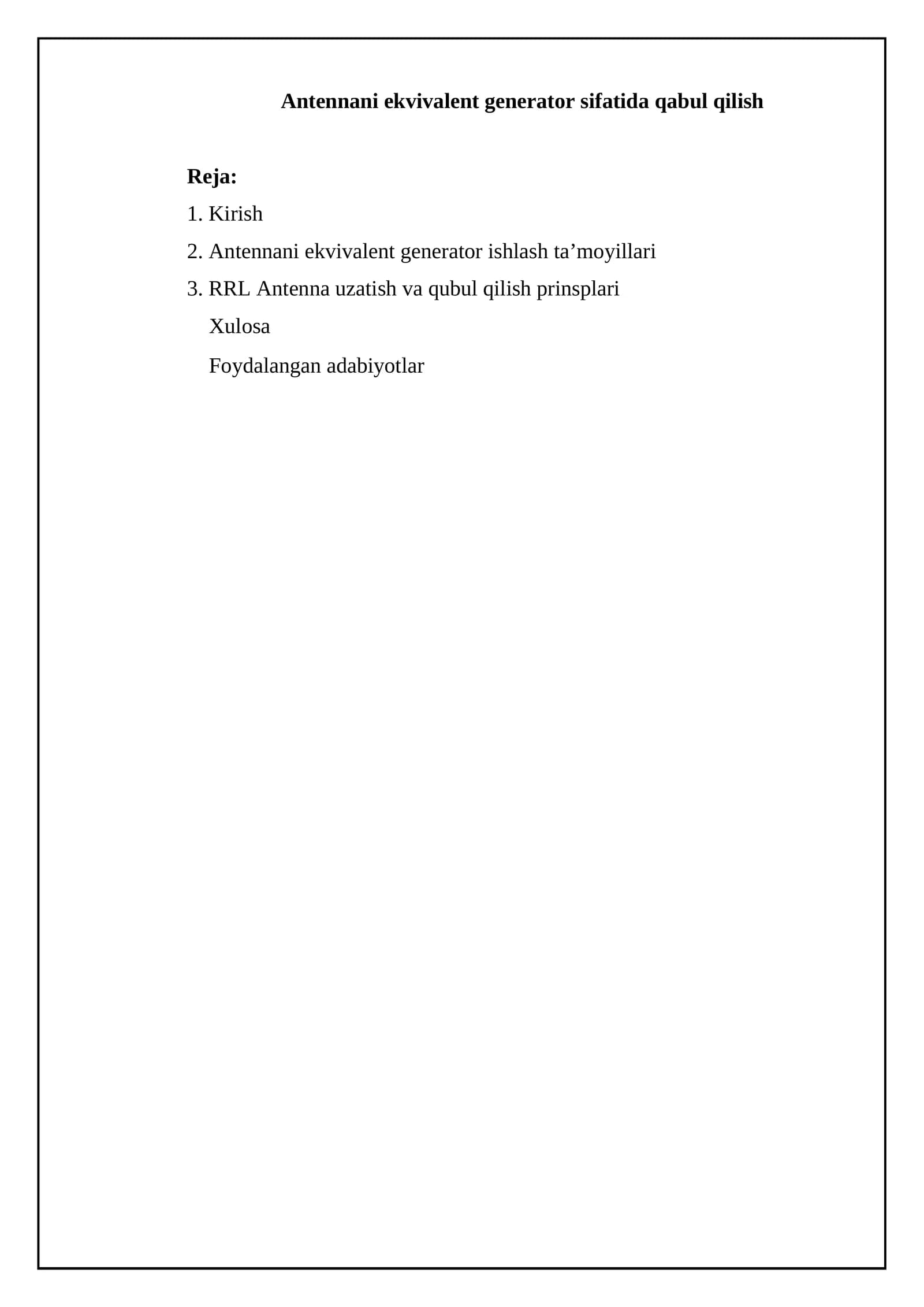 Antennani ekvivalent generator sifatida qabul qilish
