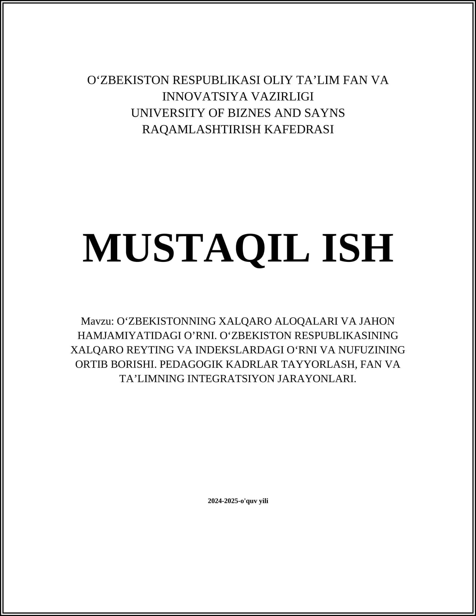 O‘ZBEKISTONNING XALQARO ALOQALARI VA JAHON HAMJAMIYATIDAGI O’RNI